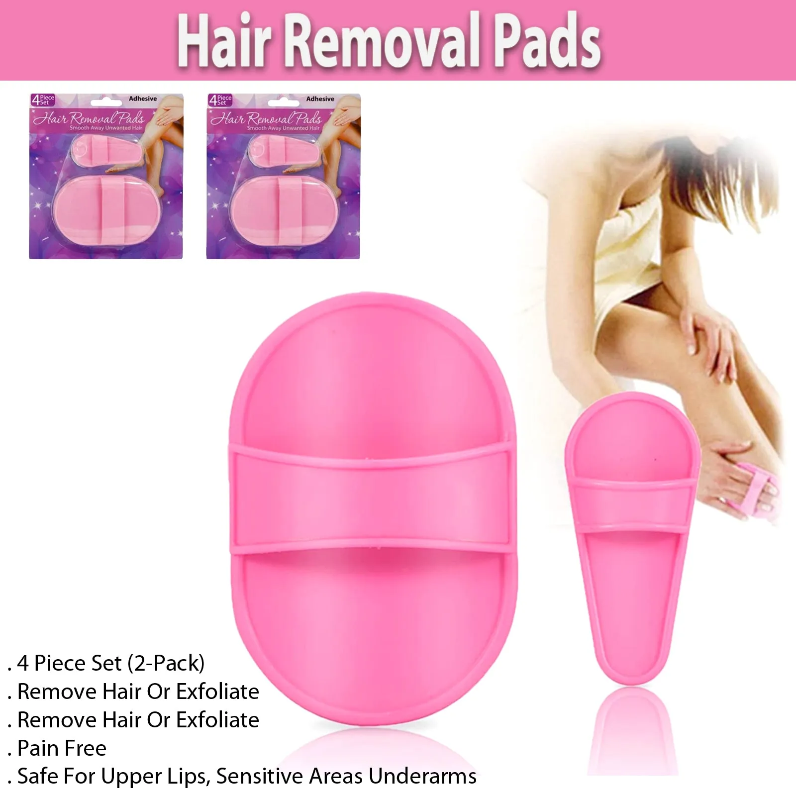 Hair Removal Pads 4 Piece Set (2-Pack)